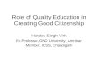 Role of quality education in creating good citizenship