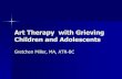 Art Therapy with Grieving Children and Adolescents