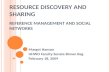 Resource Discovery And Sharing