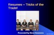 Resumes   tricks of the trade!
