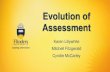 Evolution of Assessment - Karen Lillywhite, Mitchell Fitzgerald and Cyndie McCarley