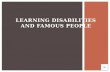 Learning disabilities and famous people
