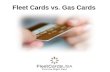 Fleet Cards vs. Gas Cards