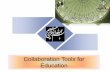 Collaboration tools for education