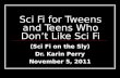 Sci Fi For Teens Who Don't Like Sci Fi