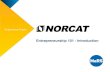 NORCAT Entrepreneurship 101 -  Finding and Validating Your Ideas