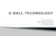 E ball technology..ppt