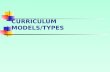 Curriculum models and types
