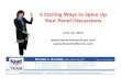 5 Sizzling Ways to Spice Up Your Panel Discussions