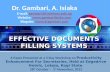 Effective documents filling system