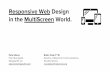 Responsive Web Design in a Multi-Screen World