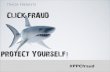 [WEBINAR] Click Fraud: Protect Yourself from Internet Crime!