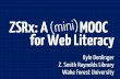 ZSRx: A (mini) MOOC for Web Literacy