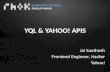YQL & Yahoo! Apis