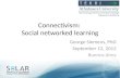 Connectivism: social networked learning