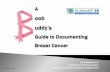 STC Progression: A boob buddy’s guide to breast cancer (How documenting cancer information differs from traditional topics)