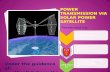 power transmismission via solar power satellite