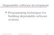 Dependable Software Development in Software Engineering SE18