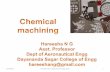 Chemical machining