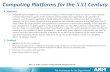 Computing Platforms for the XXIc - DSD/SEAA Keynote