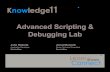 ServiceNow Knowledge11 Advanced Scripting & Debugging Lab