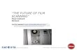 The Future of Filmscanning, Paul Collard | Deluxe