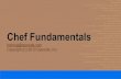 Chef Fundamentals Training Series Module 1: Overview of Chef