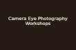 Camera Eye Photography Workshops
