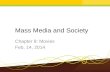 Mass Media and Society Chapter 8: Movies