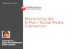 Maximizing the Email Marketing/Social Media Connection: eMarketer and StrongMail