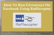 How To Run Giveaways On Facebook Using Rafflecopter