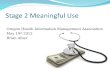 OrHIMA Meaningful Use Stage 2 Presentation