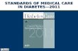Ada standards of medical care 2011
