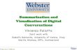 Summarization and Visualization of Digital Conversations