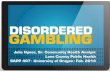 UO Addictive Behaviors: Disordered Gambling