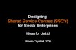 Designing Shared Service Centres For Social Enterprises V0.1