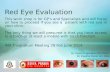 Evaluation of Red Eye;  June 2014