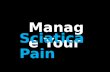 Manage your sciatica pain