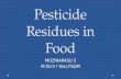 Pesticide Residues in Food -reasons