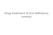 Drug treatment of iron deficiency anaemia