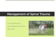 Management of spinal trauma