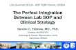 The perfect integration between Lab SOP and clinical strategy