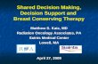 Shared Decision Making, Decision Support and Breast Conservation Therapy