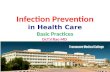 Basic Role of Nursing  in Infection Prevention