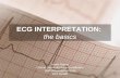 ECG interpretation: the basics