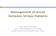 Manage ischemic stroke pts