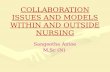 Collaboration issues and models within and outside nursing