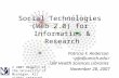 Social Technologies for Informaticians and Researchers