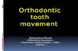 Orthodontic tooth movement ppt.