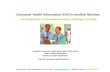 Consumer health information (CHI) in medical libraries